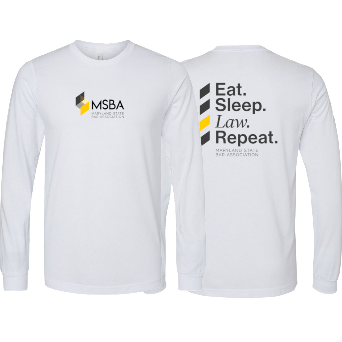 MSBA "Eat, Sleep" Longsleeve